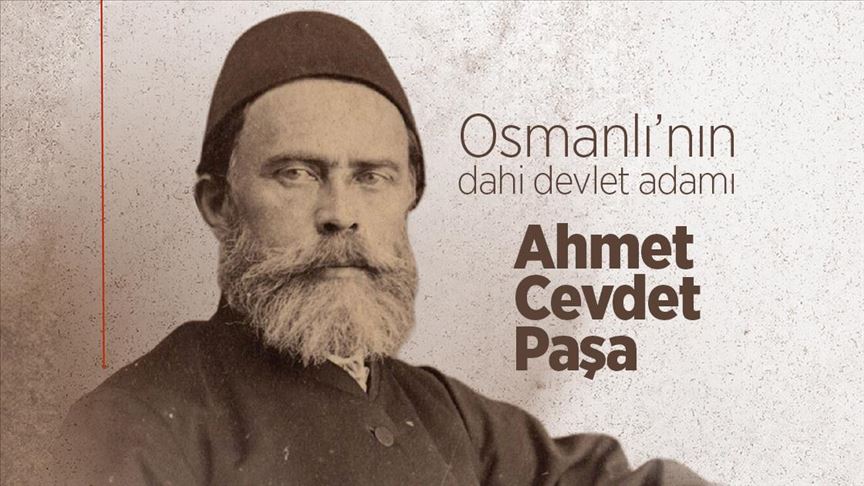 Osmanlı’nın dahi devlet adamı: Ahmed Cevdet Paşa